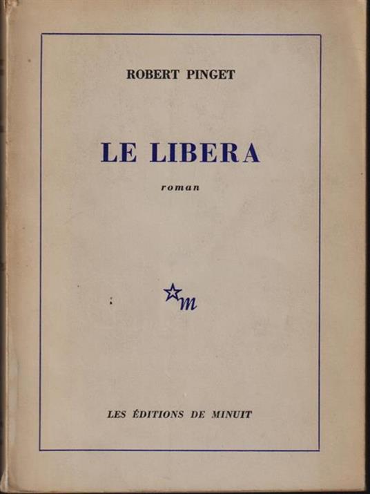 Le libera - Robert Pinget - copertina