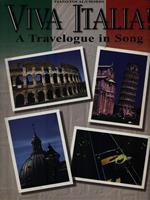   Viva Italia! A Travelogue in Song - Piano/Vocal/Chords