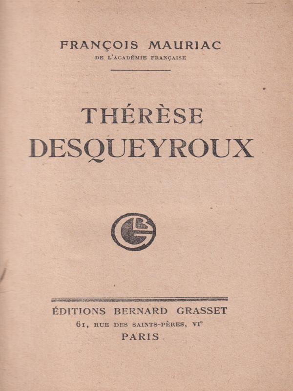   Therese Desqueyroux