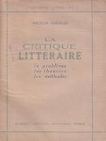 La critique letteraire le probleme les theories les methodes