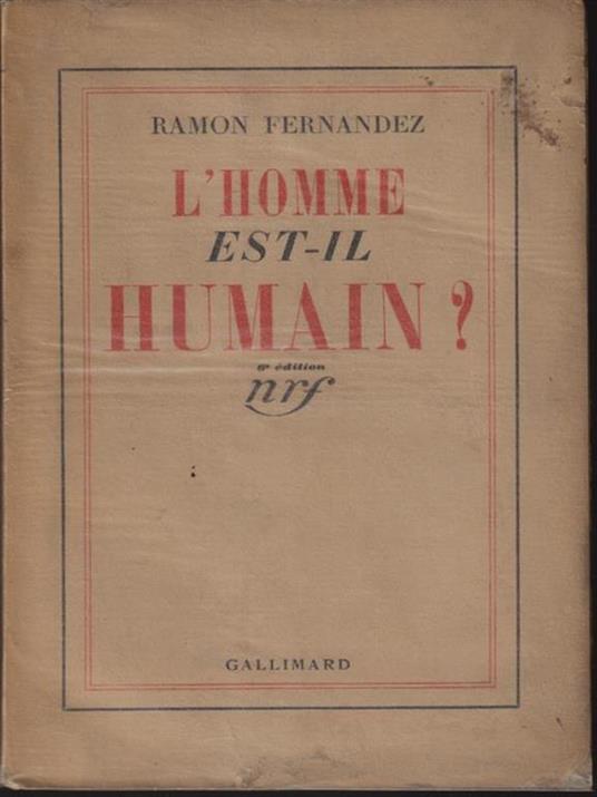 L' homme est-il humain? - Ramon Fernandez - copertina