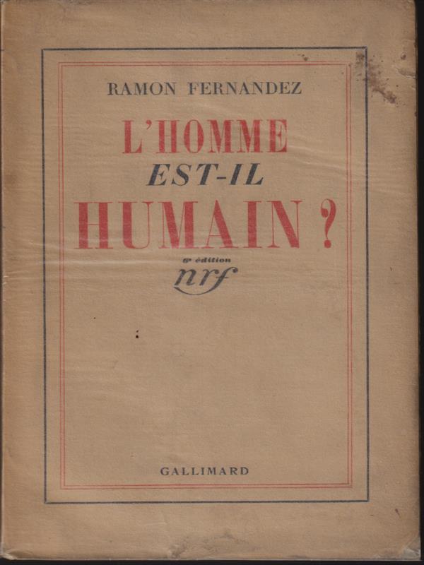L' homme est-il humain?