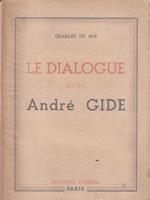 Le dialogue avec Andrè Gide