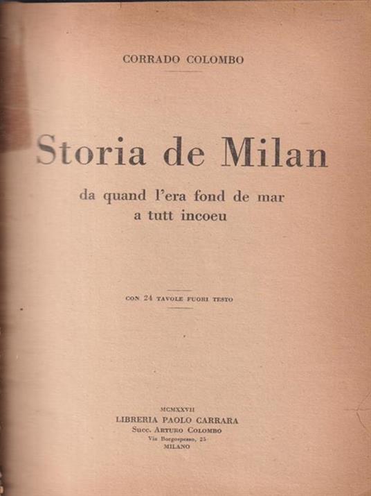   Storia de Milan da quand l'era fond de mar a tutt incoeu - Corrado colombo - copertina