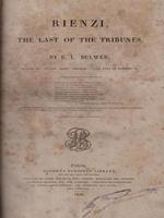   Rienzi the last of the tribunes