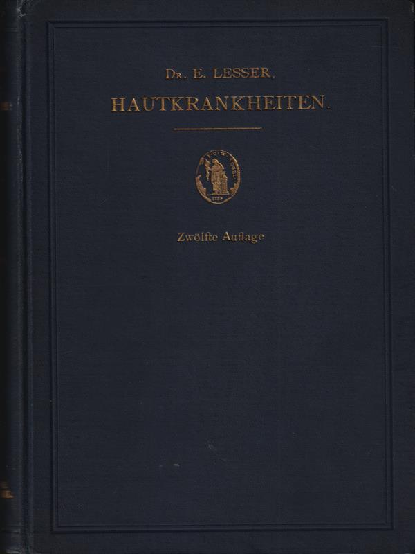   Hautkrankheiten: Lehrbuch der Haut- und Geschlechtkrankheiten
