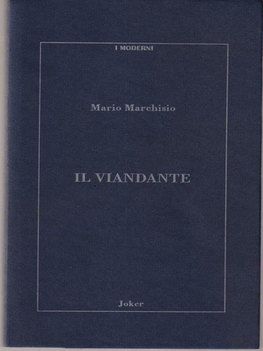 Il viandante - Mario Marchisio - copertina