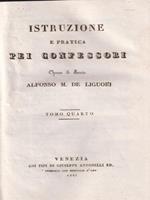   Istruzione e pratica pei confessori vol. IV