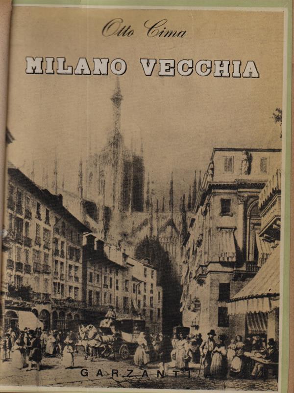   Milano vecchia