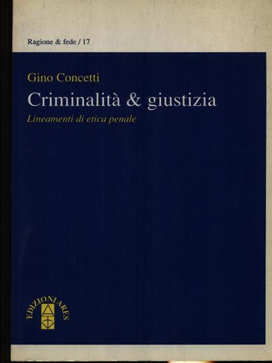 Criminalit & giustizia - Gino Concetti - copertina