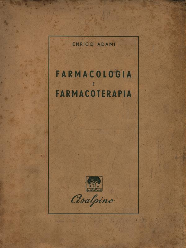   Farmacologia e Farmacoterapia