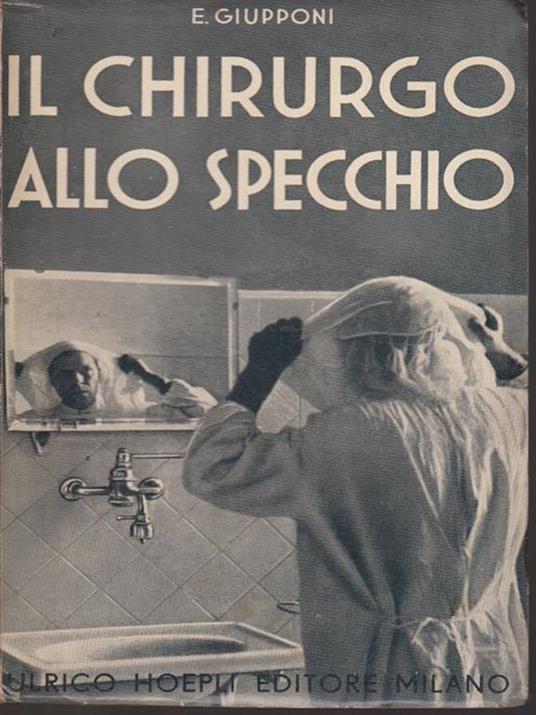 Il chirurgo allo specchio - Enrico Giupponi - copertina