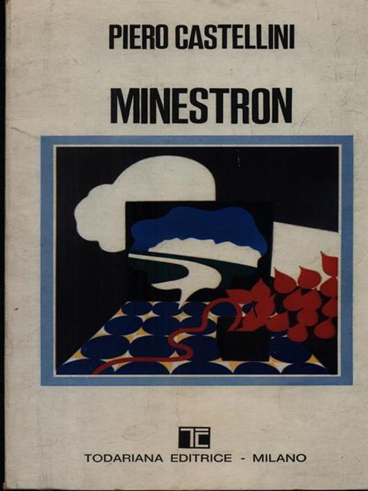 Minestron - Piero Castellini - copertina