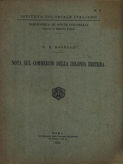 Nota sul commercio della colonia eritrea - G. E. Boselli - copertina