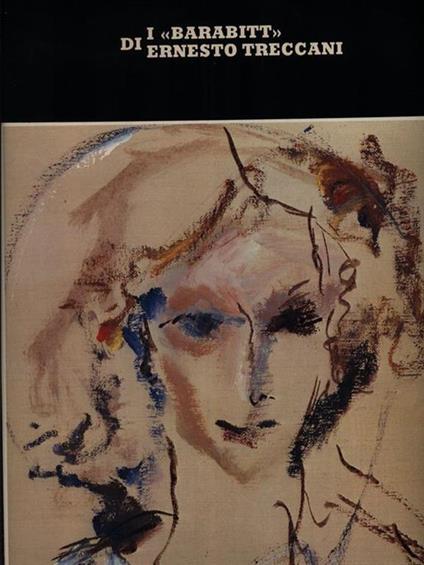 I Barabitt - Ernesto Treccani - copertina