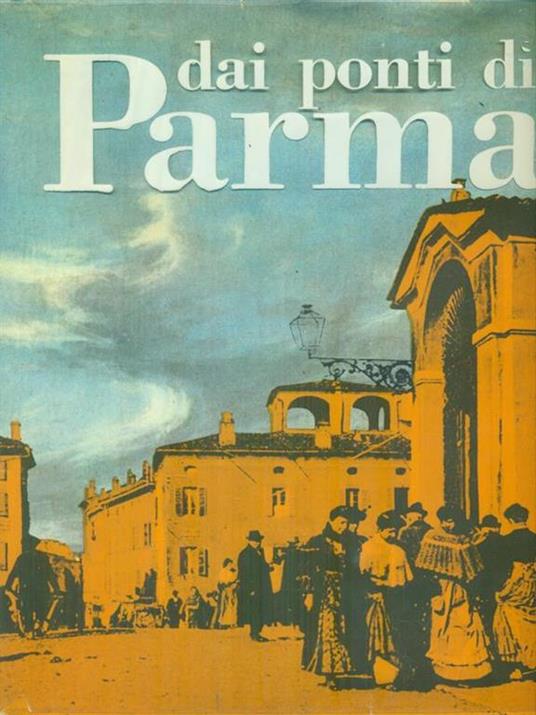   Dai ponti di Parma - copertina