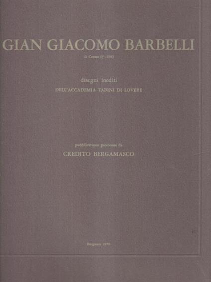   Gian Giacomo Barbelli disegni inditi dell'Accademia Tadini di Lovere - copertina