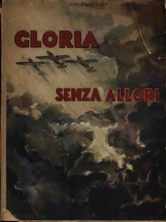  Gloria senza allori - Vincenzo Lioy - copertina