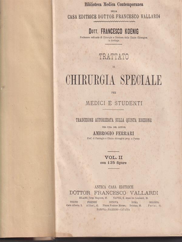 Trattato di chirurgia speciale. Vol II