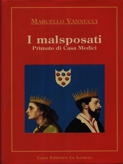 I malsposati - Marcello Vannucci - copertina