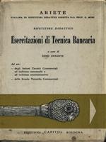 Esercitazioni di Tecnica Bancaria