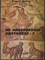   De arqueologia aragonesa - I