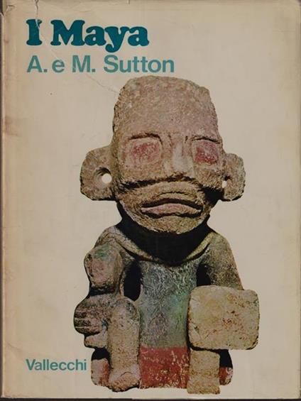 I Maya - A. e M. Sutton - copertina