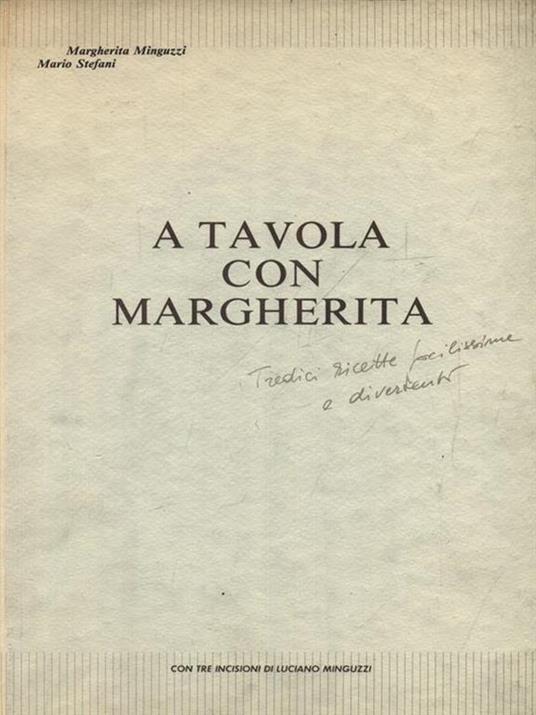 A tavola con Margherita - Margherita Minguzzi - copertina