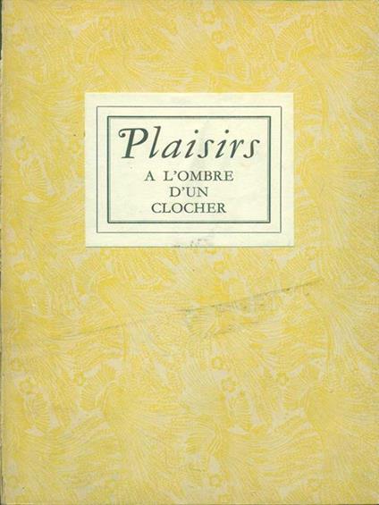 Plaisirs a l'ombre d'un clocher - Pierre Mac Orlan - copertina