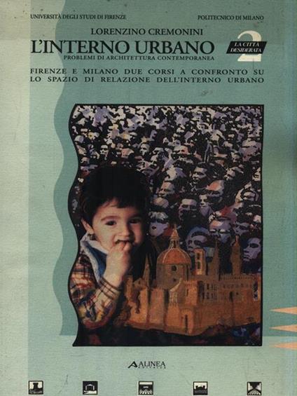 L' interno urbano 2. La città desiderata - Lorenzino Cremonini - copertina