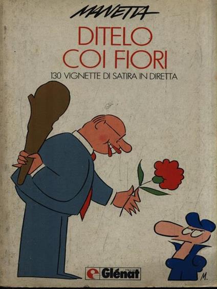 Ditelo coi fiori - Manetta - copertina
