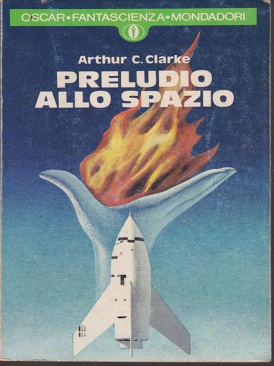 Preludio allo spazio - Arthur C. Clarke - copertina