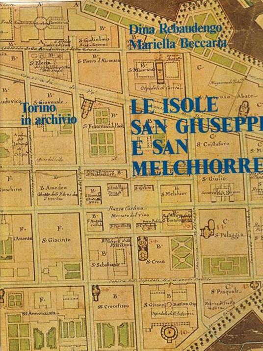 Le isole San Giuseppe e San Melchiorre - Dina Rebaudengo - copertina