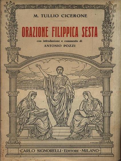Orazione filippica sesta - M. Tullio Cicerone - copertina