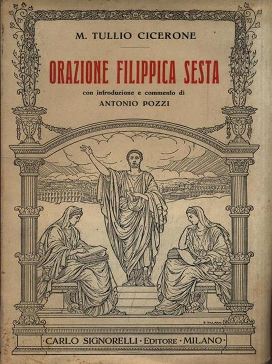 Orazione filippica sesta - M. Tullio Cicerone - copertina