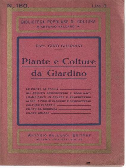 Piante e colture da giardino - Gino Guerrini - copertina