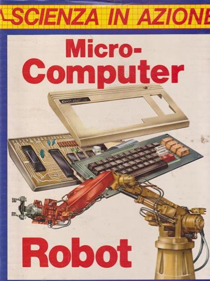 Microcomputer, Il suono, Robot, Televisione e video - copertina