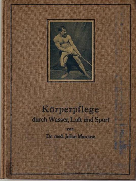 Korperpflege durch Wasser,Luft und Sport - copertina