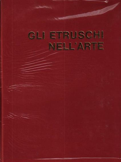 Gli Etruschi nell'arte - copertina