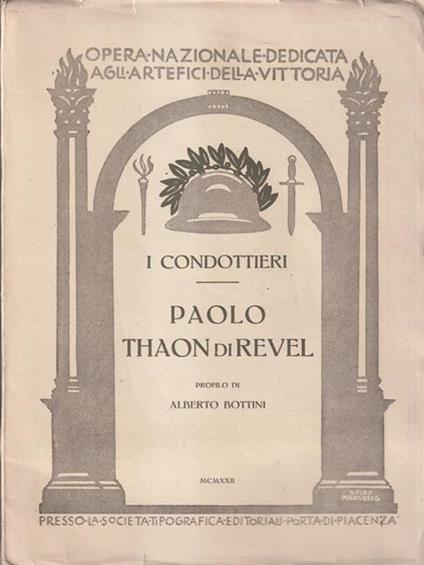 I condottieri Paolo Thaon di Revel - Alberto Bottini - copertina