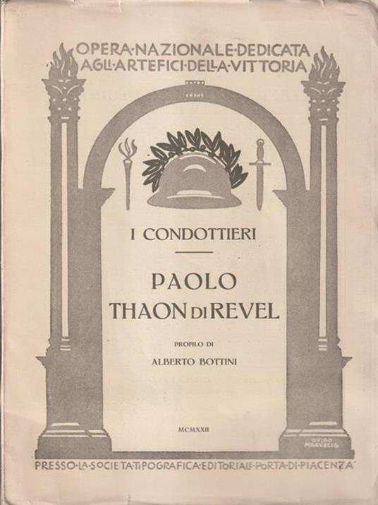 I condottieri Paolo Thaon di Revel - Alberto Bottini - copertina