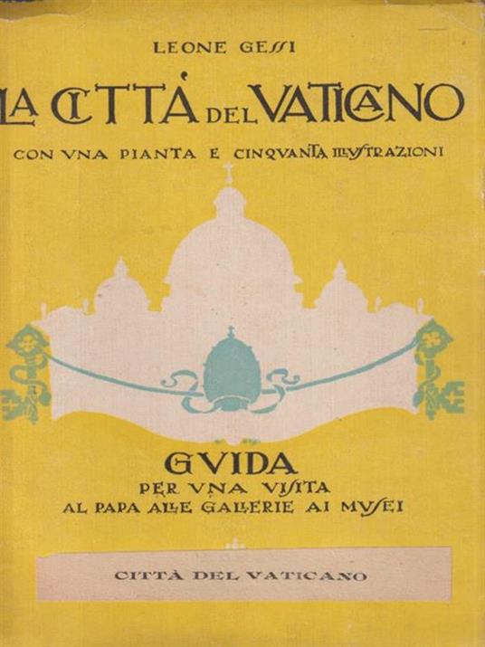 La città del Vaticano - Leone Gessi - copertina