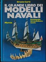 Il grande libro dei modelli navali