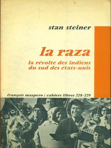 La  raza - Stan Steiner - copertina