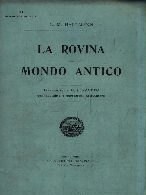 La rovina del mondo antico