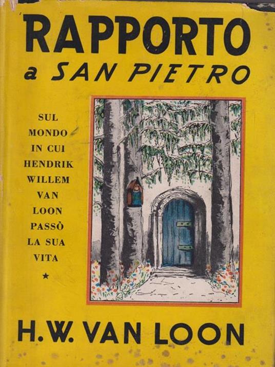 Rapporto a San Pietro - Hendrik Willem Van Loon - copertina