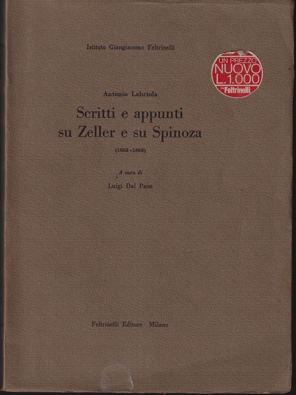 Scritti e appunti su Zeller e su Spinoza