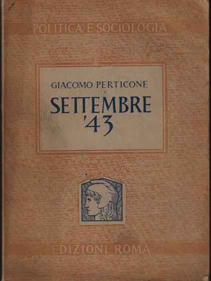 Settembre 1943 - Giacomo Perticone - copertina