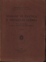 Nozioni di tattica e servizio in guerra per le scuole allievi ufficiali di complemento parte II