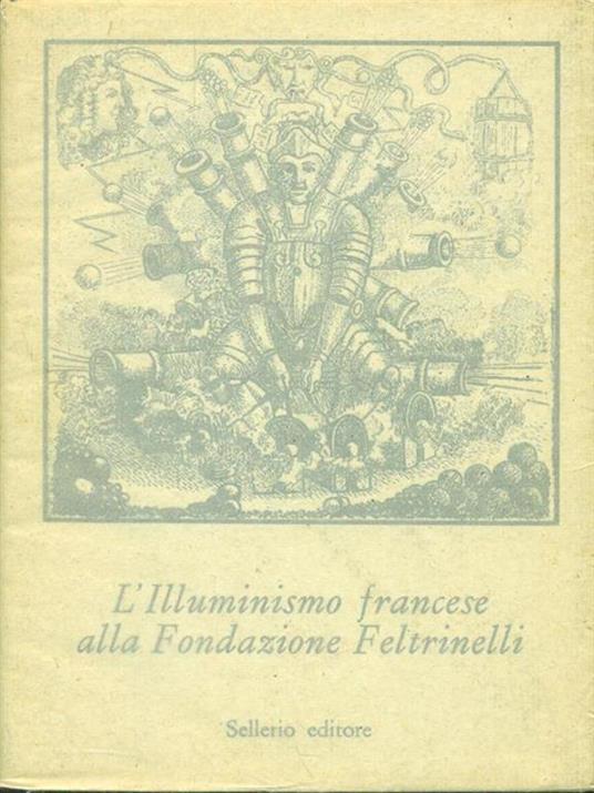 L' Illuminismo francese alla Fondazione Feltrinelli - Edoardo Tortarolo - copertina